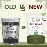 Organic Way Dill Weed Cut & Sifted - Herbal Tea - Origin Egypt
